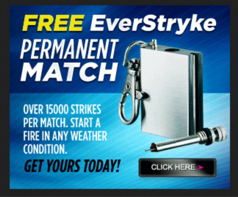 Get Your Free Everstryke Perma-Match